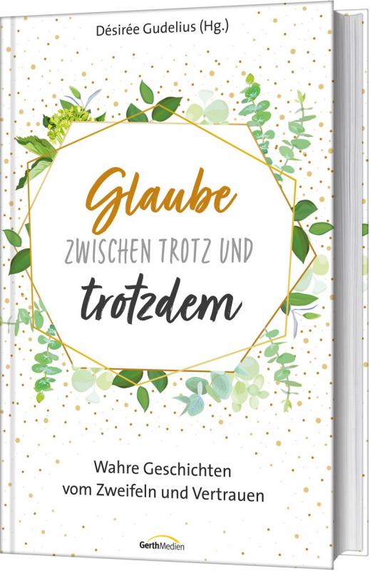 Cover-Bild Glaube zwischen Trotz und trotzdem