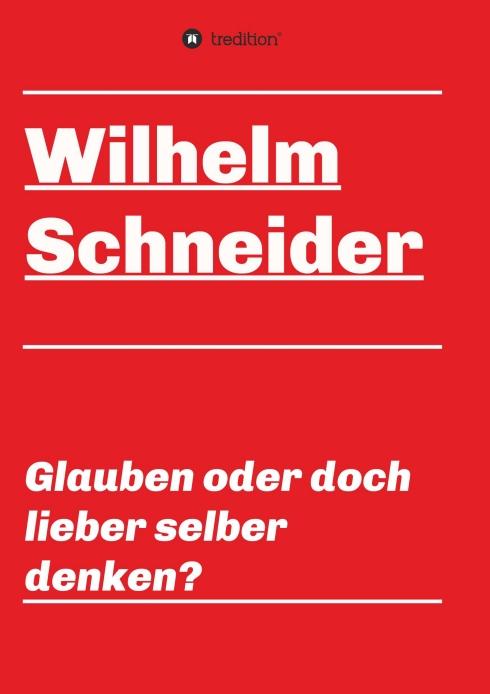 Cover-Bild Glauben oder doch lieber selber denken?