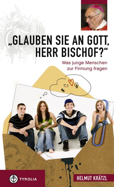 Cover-Bild "Glauben Sie an Gott, Herr Bischof?"