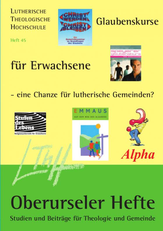 Cover-Bild Glaubenskurse für Erwachsene - eine Chance für lutherische Gemeinden?