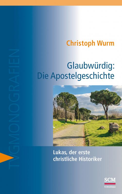 Cover-Bild Glaubwürdig: Die Apostelgeschichte