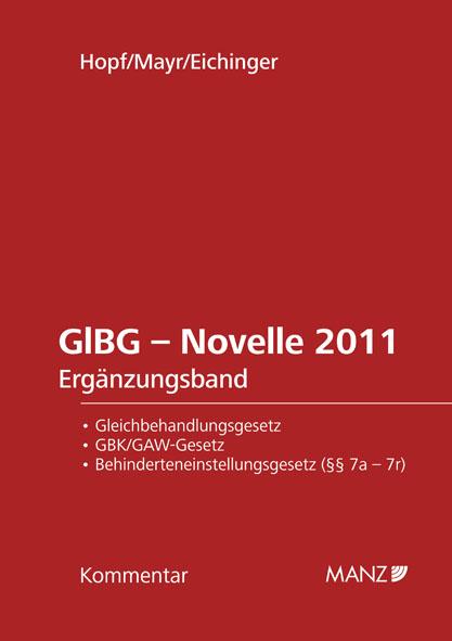 Cover-Bild GlBG Gleichbehandlung - Antidiskriminierung - Ergänzungsband zur Novelle 2011