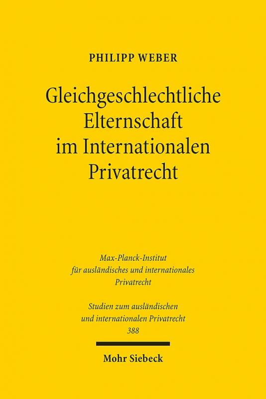 Cover-Bild Gleichgeschlechtliche Elternschaft im Internationalen Privatrecht