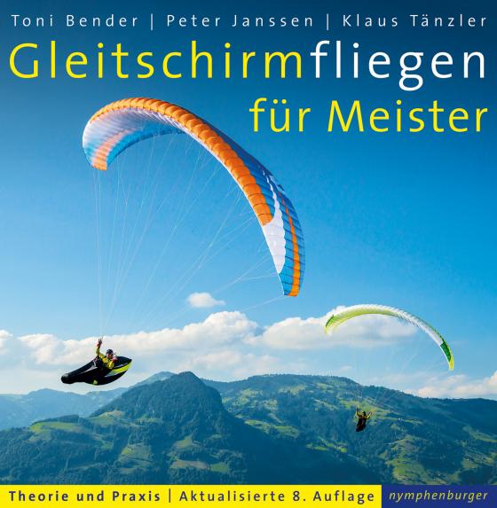 Cover-Bild Gleitschirmfliegen für Meister