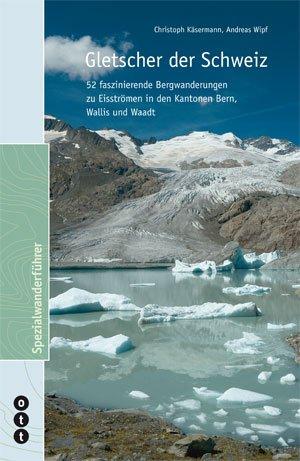 Cover-Bild Gletscher der Schweiz