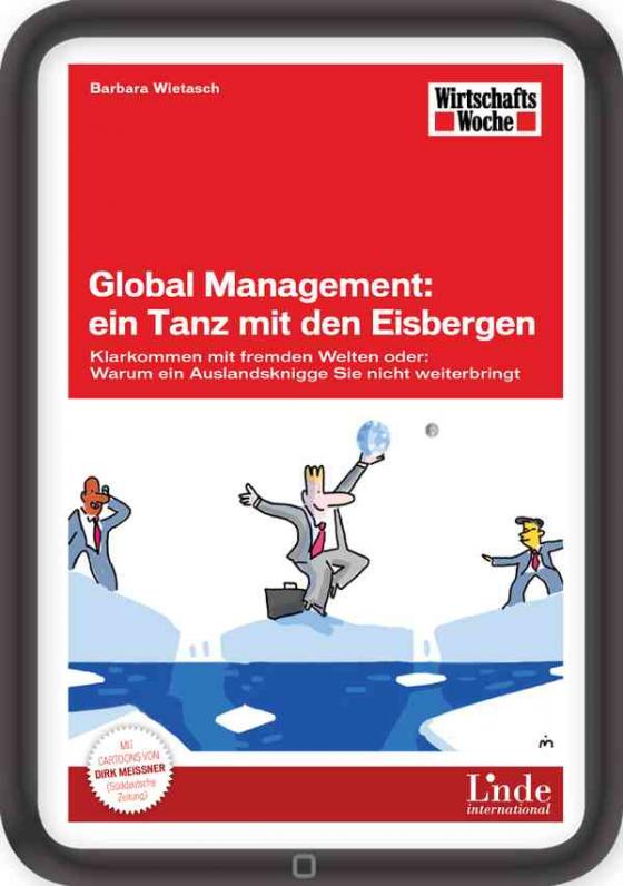 Cover-Bild Global Management: ein Tanz mit den Eisbergen