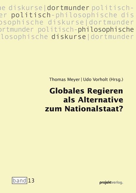 Cover-Bild Globales Regieren als Alternative zum Nationalstaat?