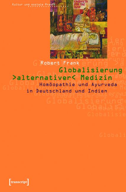 Cover-Bild Globalisierung »alternativer« Medizin