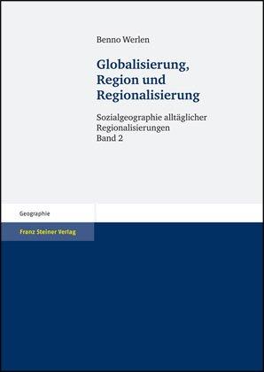 Cover-Bild Globalisierung, Region und Regionalisierung