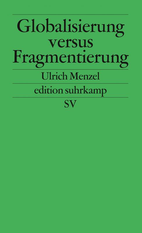 Cover-Bild Globalisierung versus Fragmentierung