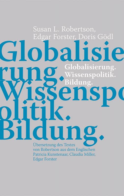 Cover-Bild Globalisierung. Wissenspolitik. Bildung
