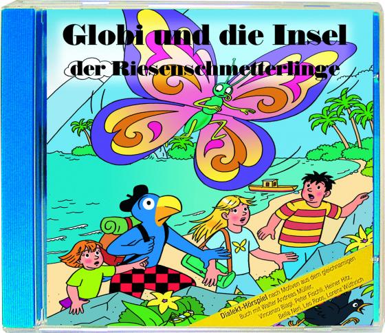 Cover-Bild Globi und die Insel der Riesenschmetterlinge CD