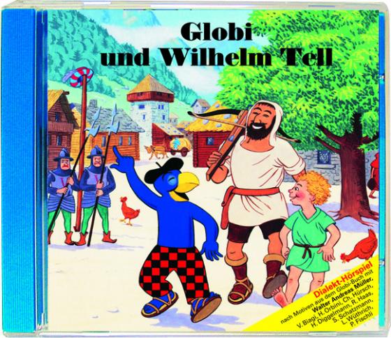 Cover-Bild Globi und Wilhelm Tell CD