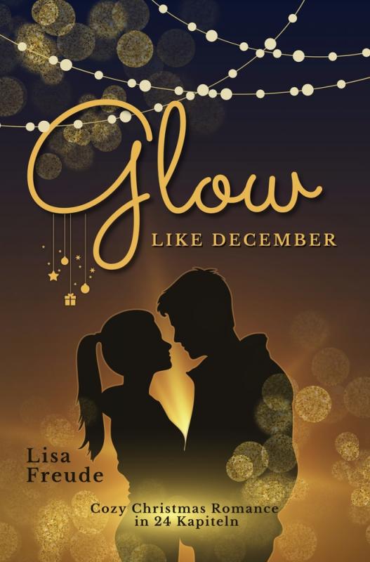 Cover-Bild Glow like December