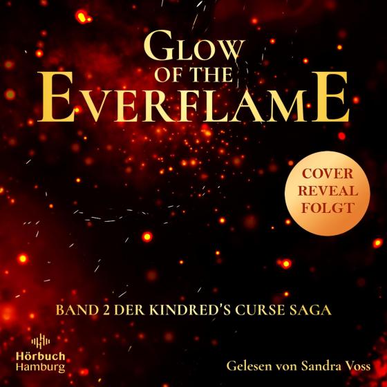 Cover-Bild Glow of the Everflame (The Kindred’s Curse Saga 2)