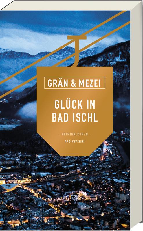 Cover-Bild Glück in Bad Ischl