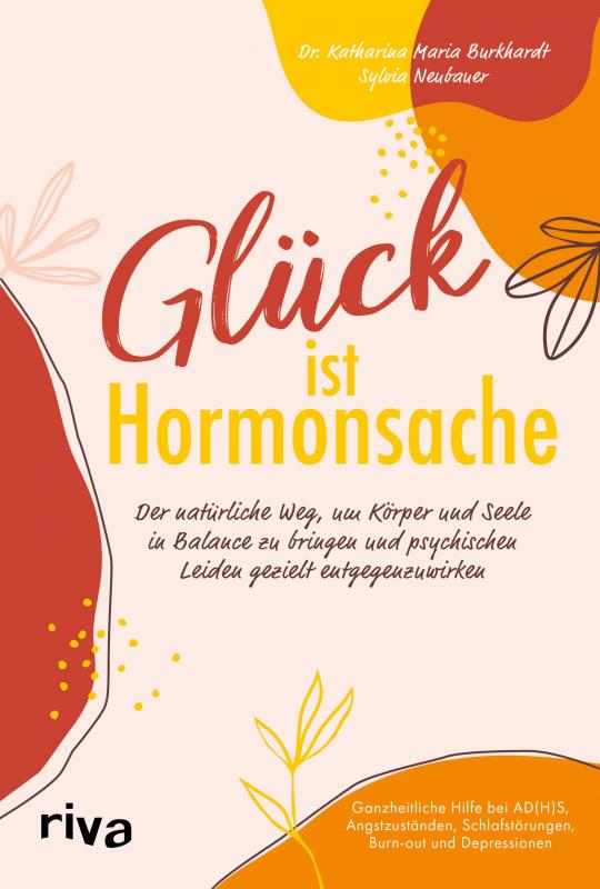 Cover-Bild Glück ist Hormonsache