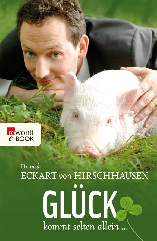 Cover-Bild Glück kommt selten allein ...