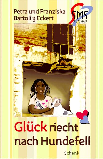 Cover-Bild Glück riecht nach Hundefell