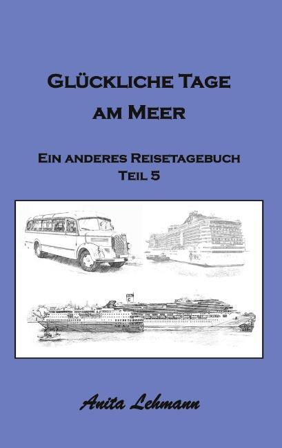 Cover-Bild Glückliche Tage am Meer