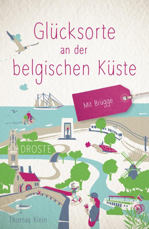Cover-Bild Glücksorte an der belgischen Küste. Mit Brügge