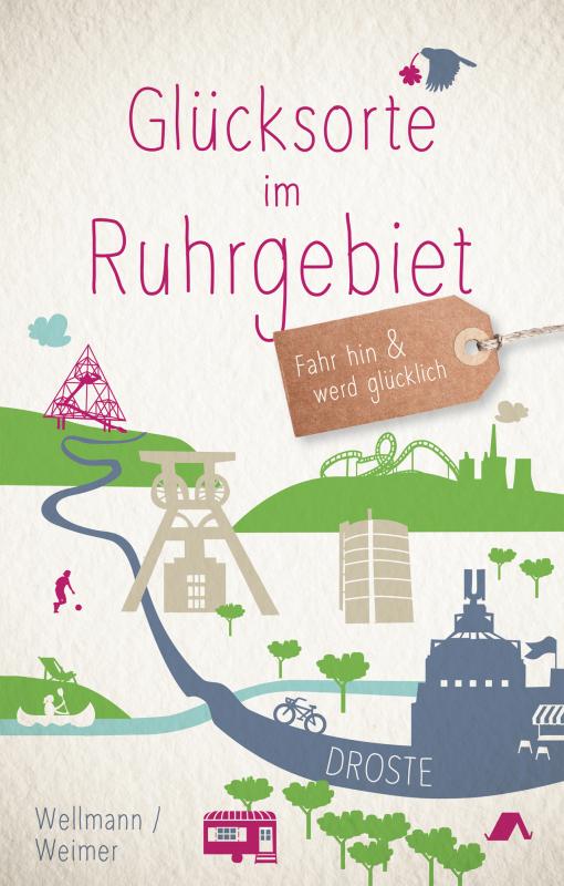 Cover-Bild Glücksorte im Ruhrgebiet