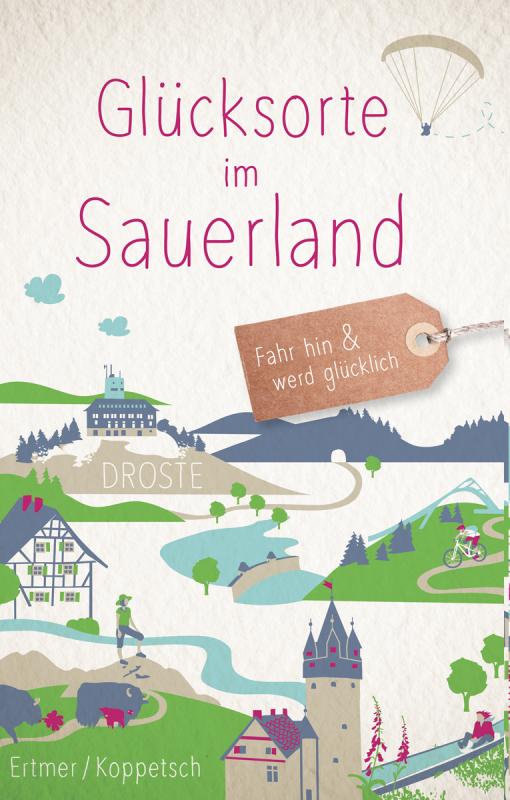 Cover-Bild Glücksorte im Sauerland