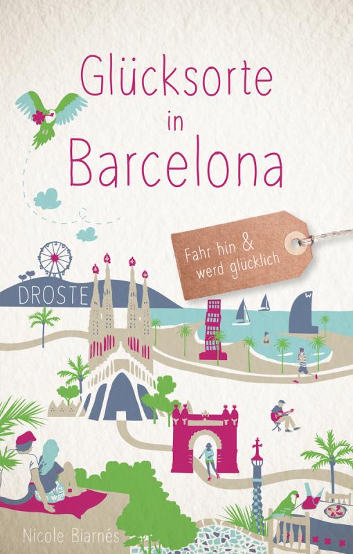 Cover-Bild Glücksorte in Barcelona