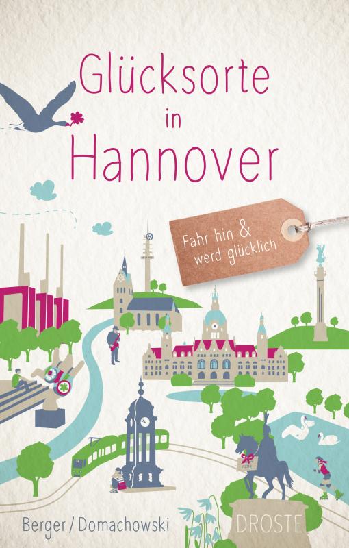 Cover-Bild Glücksorte in Hannover