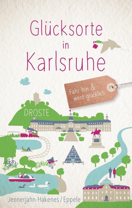 Cover-Bild Glücksorte in Karlsruhe