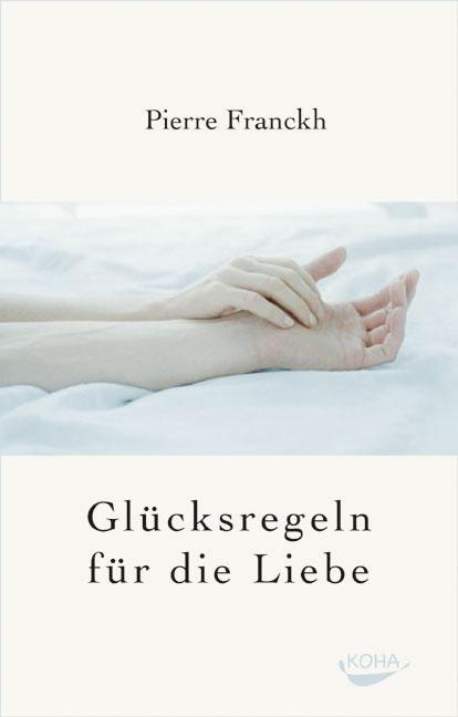 Cover-Bild Glücksregeln für die Liebe