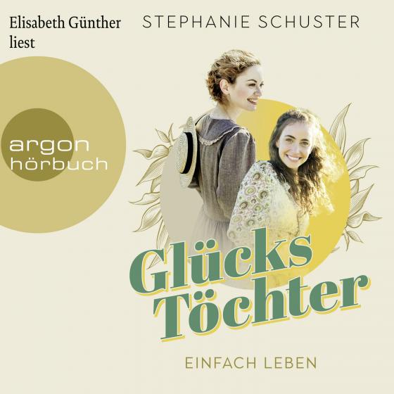 Cover-Bild Glückstöchter - Einfach leben