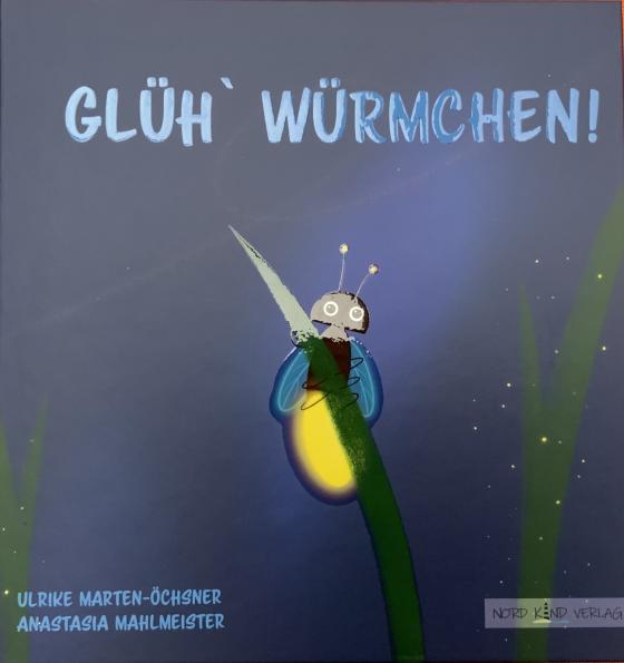 Cover-Bild Glüh` Würmchen