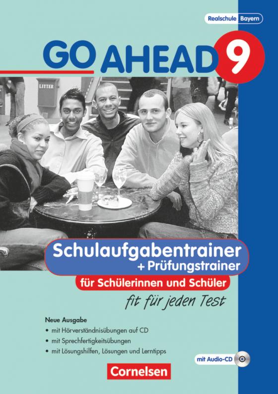 Cover-Bild Go Ahead - Sechsstufige Realschule in Bayern - 9. Jahrgangsstufe