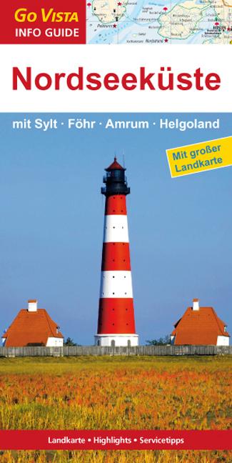 Cover-Bild GO VISTA: Reiseführer Nordseeküste mit Sylt, Föhr, Amrum, Helgoland