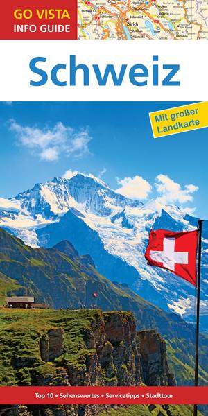 Cover-Bild GO VISTA: Reiseführer Schweiz