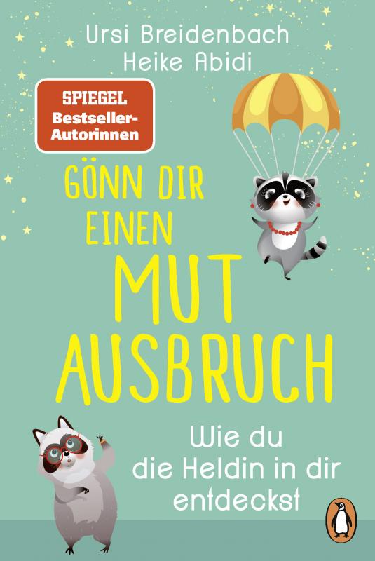 Cover-Bild Gönn dir einen Mutausbruch!