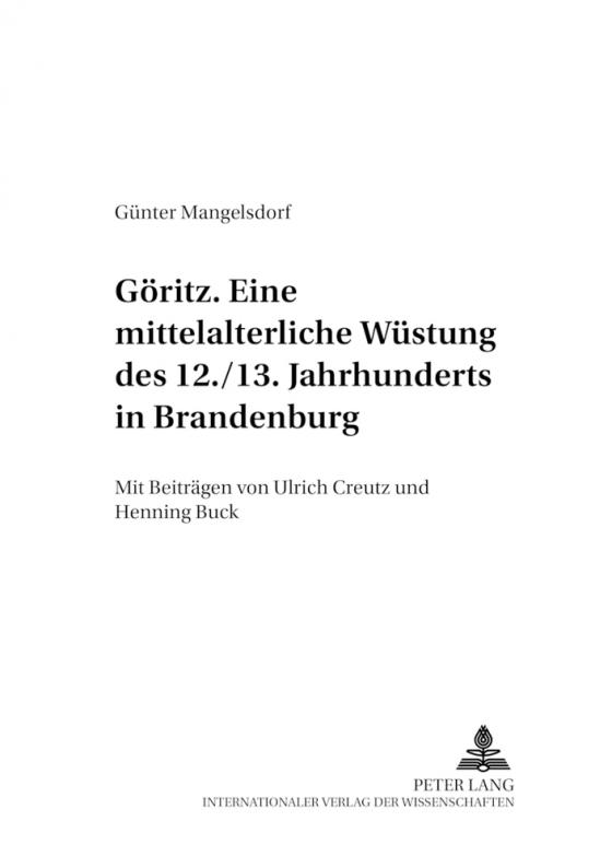 Cover-Bild Göritz – eine mittelalterliche Wüstung des 12./13. Jahrhunderts in Brandenburg