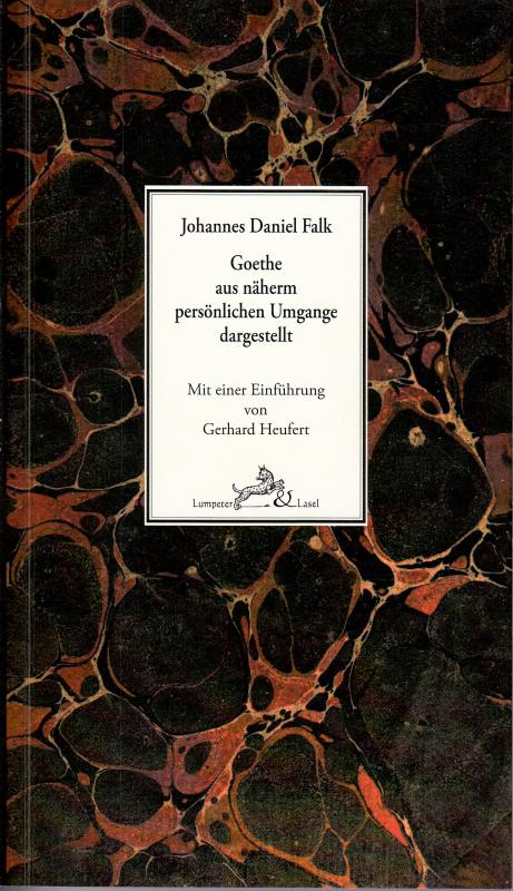 Cover-Bild Goethe aus näherm persönlichen Umgange dargestellt.