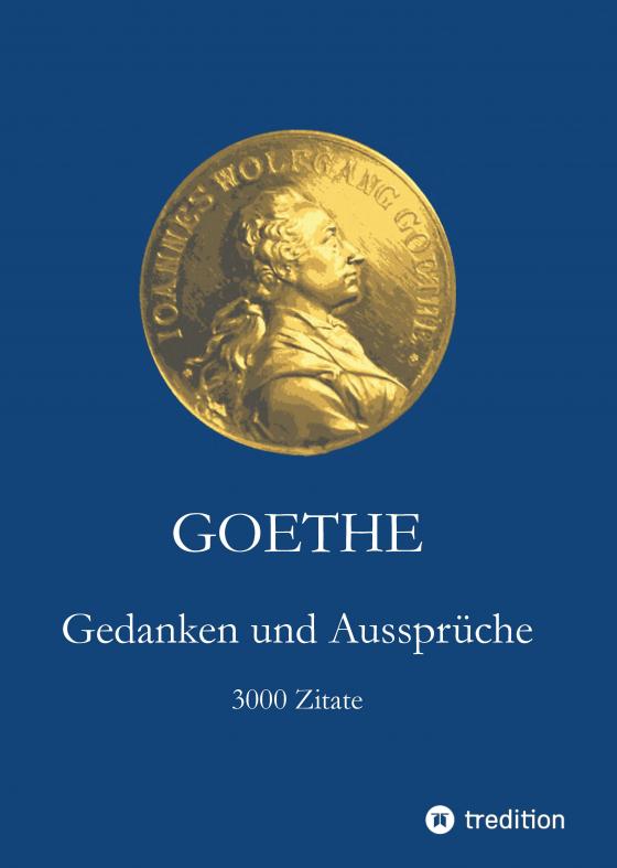 Cover-Bild Goethe. Gedanken und Aussprüche