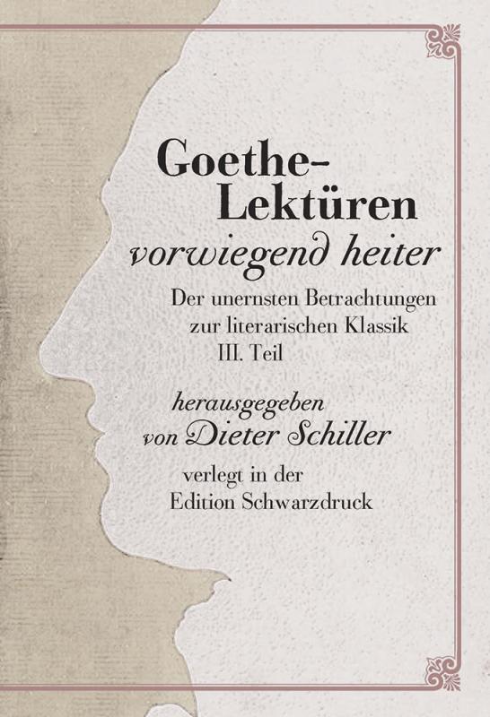 Cover-Bild Goethe-Lektüren vorwiegend heiter