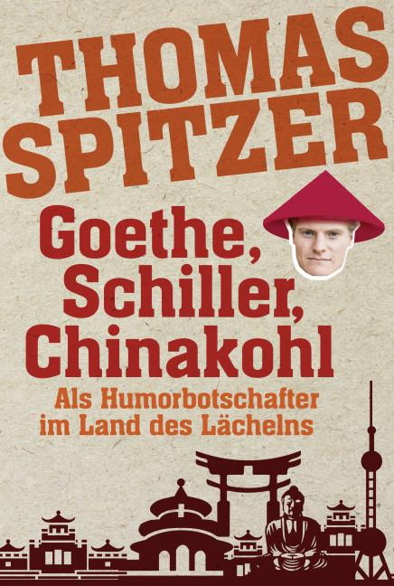 Cover-Bild Goethe, Schiller, Chinakohl