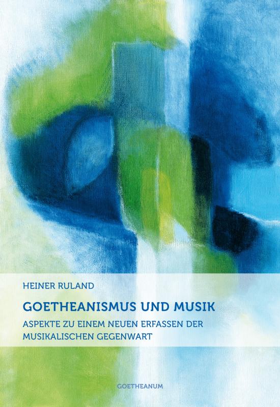 Cover-Bild Goetheanismus und Musik