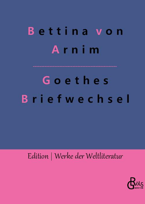 Cover-Bild Goethes Briefwechsel