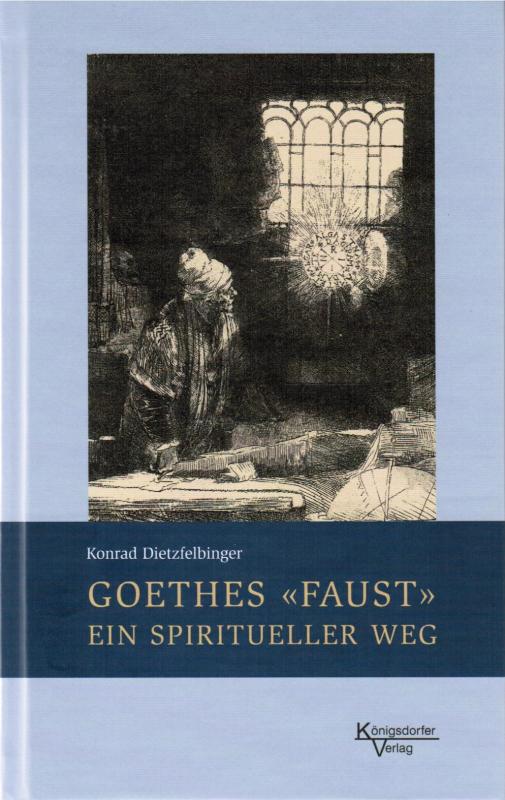 Cover-Bild Goethes "Faust" ein spiritueller Weg