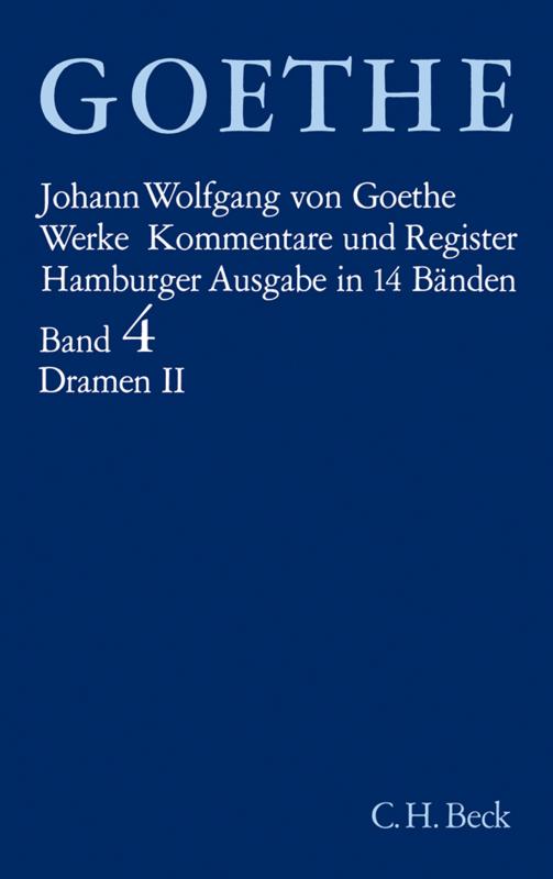 Cover-Bild Goethes Werke Bd. 4: Dramatische Dichtungen II