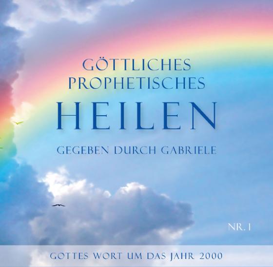 Cover-Bild Göttliches Prophetisches Heilen - CD-Box 1