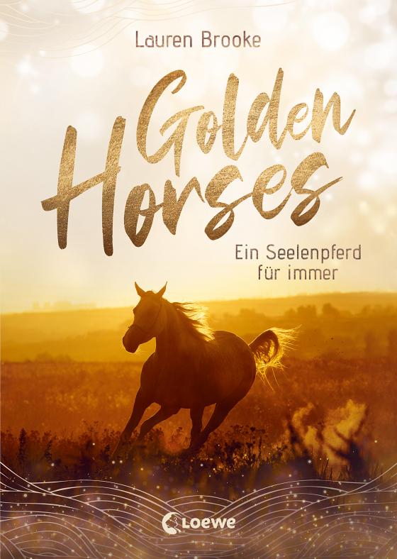 Cover-Bild Golden Horses (Band 1) - Ein Seelenpferd für immer