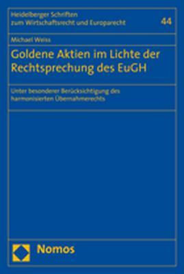 Cover-Bild Goldene Aktien im Lichte der Rechtsprechung des EuGH