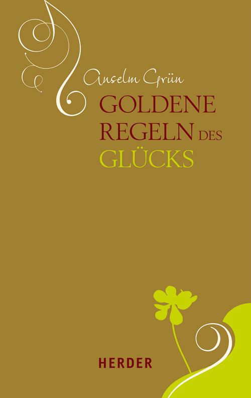 Cover-Bild Goldene Regeln des Glücks